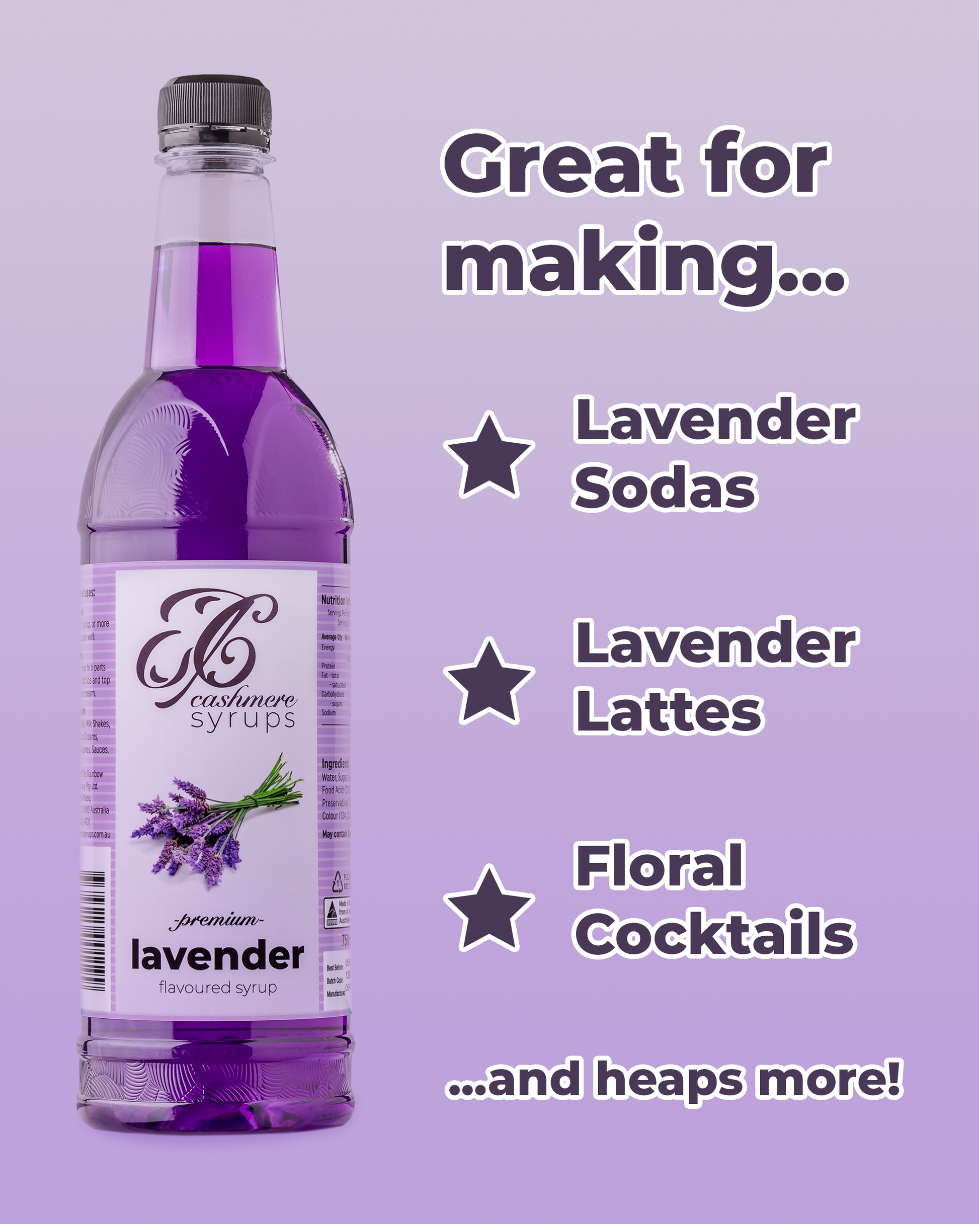 Bottle of Cashmere Syrups Lavender Syrup on a purple background. Text reads: "Great for making Lavender Sodas, Lavender Lattes, Floral Cocktails and heaps more!"